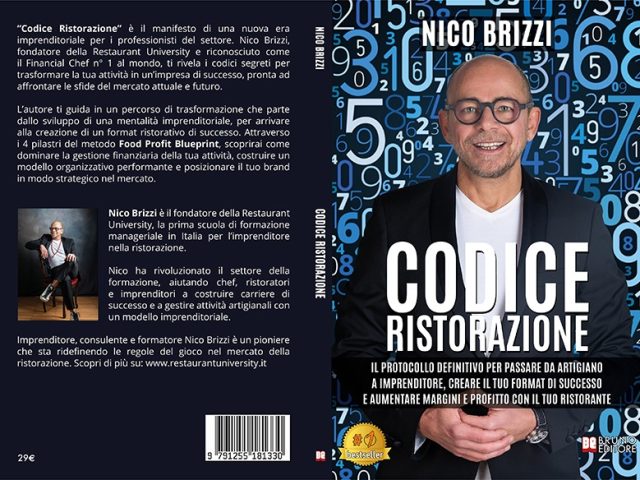 Codice Ristorazione: Il nuovo libro Bestseller di Nico Brizzi che cambia le regole della formazione manageriale in Italia