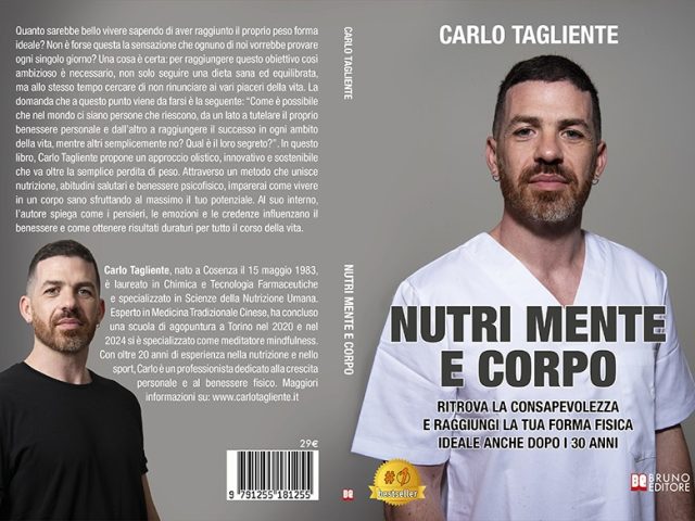 Nutri Mente e Corpo: Bestseller il libro di Carlo Tagliente sull’importanza di raggiungere una forma fisica ideale