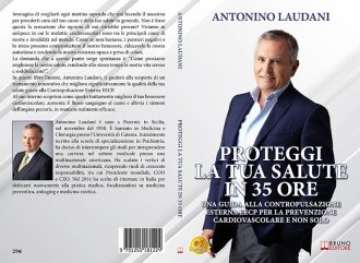 Proteggi La Tua Salute In 35 Ore: Bestseller il libro di Antonino Laudani sull’importanza della EECP per la prevenzione delle malattie cardiovascolari