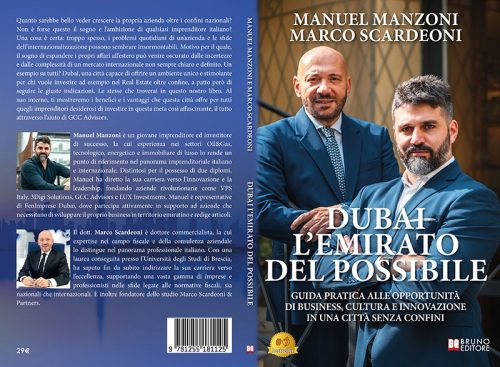 Dubai L’Emirato Del Possibile: Bestseller il libro di Manuel Manzoni e Marco Scardeoni sulle opportunità di Dubai per gli imprenditori italiani