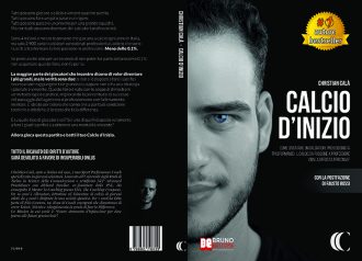 Christian Calà, Calcio D’Inizio: Il Bestseller che insegna come diventare un calciatore professionista