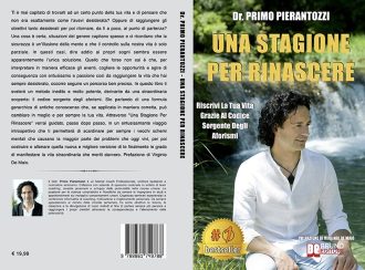 Una Stagione Per Rinascere: Bestseller il libro di Primo Pierantozzi sull’importanza di ritrovare il proprio equilibrio interiore