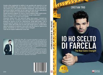 “Ogni aspetto della nostra esistenza è il risultato delle decisioni che prendiamo” Questa la chiave del successo imprenditoriale di Cristian Trio