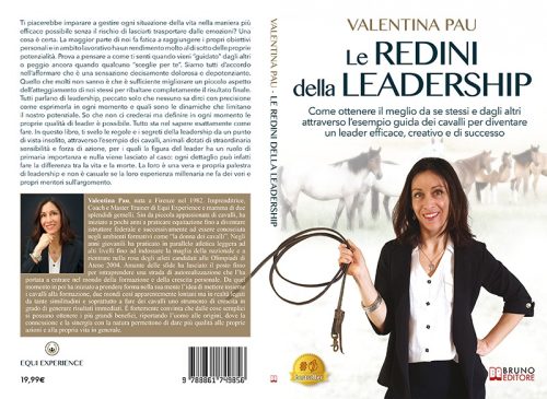 Le Redini Della Leadership: Bestseller il libro di Valentina Pau sull’importanza di ottenere il meglio da se stessi e dagli altri