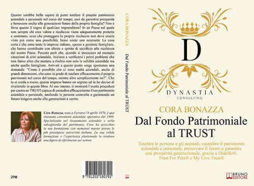 Dal Fondo Patrimoniale Al TRUST: il libro di Cora Bonazza sull’importanza di un Trust per tutelare le proprie ricchezze