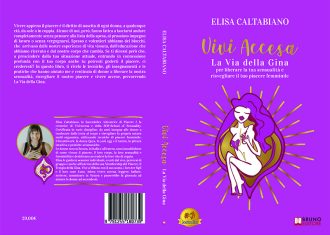 Vivi Accesa: Bestseller il libro di Elisa Caltabiano sull’importanza di vivere al massimo la propria sensualità