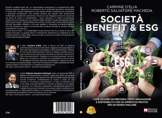 Società Benefit & ESG: Bestseller il libro di Carmine D’Elia e Roberto Salvatore Macheda sull’importanza della sostenibilità in ambito aziendale