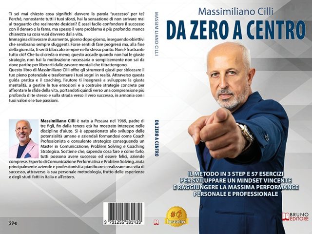 Da Zero a Centro: Bestseller il libro di Massimiliano Cilli sull’importanza di abbracciare un cambiamento sano e consapevole