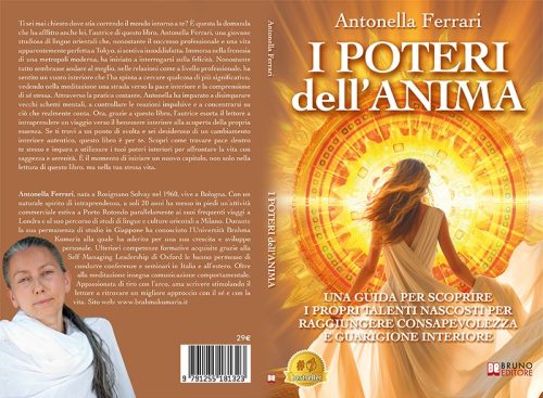 I Poteri Dell’Anima: Bestseller il libro di Antonella Ferrari sull’importanza della riscoperta dell’essenza personale per il superamento dei propri limiti