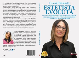 Estetista Evoluta: Bestseller il libro di Oriana Porzionato sull’importanza della sinergia tra corpo e mente per la perdita di peso