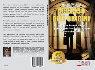 Libri: “Accesso Alle Origini” di Roberto Continisio rivela come scoprire la propria madre biologica