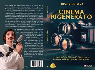 Cinema Rigenerato: Bestseller il libro di Luca Bonicalza sull’importanza della manutenzione delle attrezzature cinematografiche