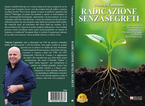 Radicazione Senza Segreti: Bestseller il libro di Vittorio Capitanio sull’importanza della sostenibilità per una radicazione efficace