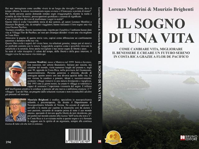 Il Sogno Di Una Vita: Bestseller il libro di Lorenzo Monfrini e Maurizio Brighenti sull’importanza di ritrovare la serenità nell’altro lato del mondo