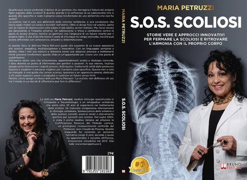 S.O.S. Scoliosi: Bestseller il libro di Maria Petruzzi sull’importanza di conoscere e sfruttare le nuove tecnologie per curare la scoliosi