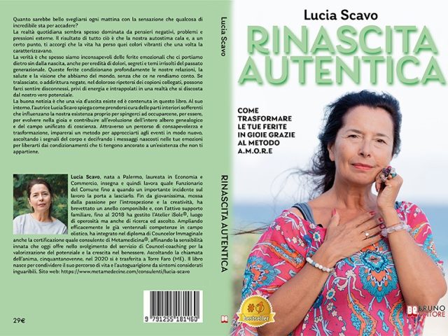 Rinascita Autentica: Bestseller il libro di Lucia Scavo sul valore di avviare un percorso di rinascita personale