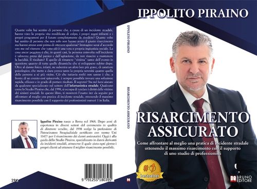 Risarcimento Assicurato: Bestseller il libro di Ippolito Piraino sull’importanza del giusto risarcimento da un incidente stradale