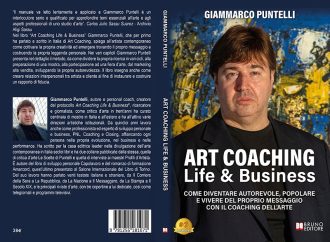 Art Coaching Life & Business: Bestseller il libro di Giammarco Puntelli sull’importanza del marketing per diventare un artista di successo