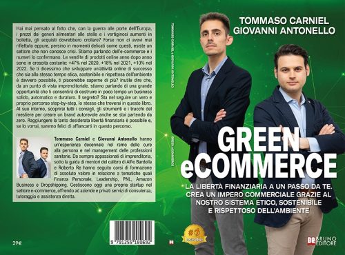 Green eCommerce: Bestseller il libro di Tommaso Carniel e Giovanni Antonello sulla creazione di un ecommerce ecosostenibile