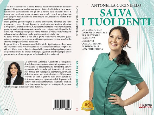 Salva I Tuoi Denti: Bestseller il libro di Antonella Cuciniello sull’importanza della prevenzione per arrestare l’avanzata della parodontite