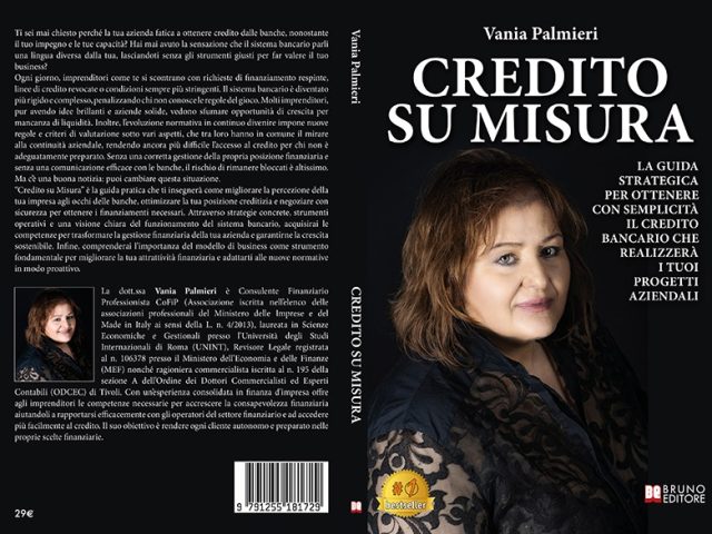 Credito Su Misura: Bestseller il libro di Vania Palmieri sull’importanza della comunicazione efficace per avere accesso al credito bancario