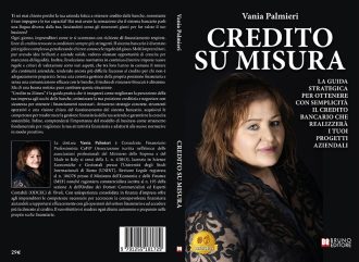 Credito Su Misura: Bestseller il libro di Vania Palmieri sull’importanza della comunicazione efficace per avere accesso al credito bancario